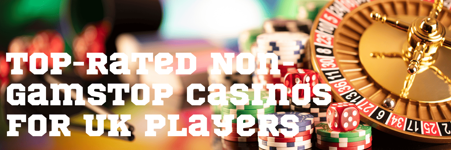 Exploring Casinos Not Listed on Gamstop A Guide for Players Exploring Casinos Not Listed on Gamstop A Guide for Players