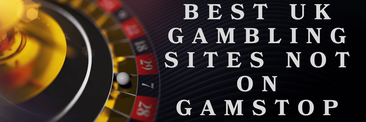 Exploring Casinos Not on GamStop A Comprehensive Guide 510304815